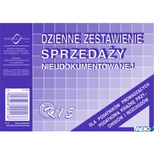 K-15 Dzienne zest.sprzedaży księgowo nieudokumentowanej MICHALCZYK