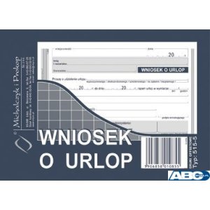 515-5 Wniosek o urlop MICHALCZYK&PROKOP A6 40 kartek