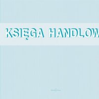 705-L Księga handlowa-Amerykan MICHALCZYK I PROKOP