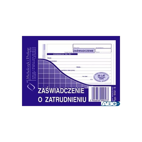 502-5 Zaświadczenie o zatrudnieniu MICHALCZYK&PROKOP A6 80 kartek