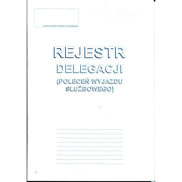 505-1R Rejestracja delegacji A4 (poleceń wyjazdu służbowego)