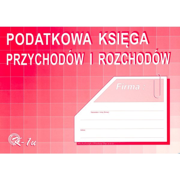K-1U Podatkowa księga przychodów i rozchodów A4 offset MICHALCZYK&PROKOP