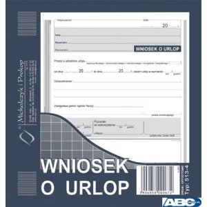 513-4 WU Wniosek o udz.urlopu 2 / 3 A5 MICHALCZYK I PROKOP